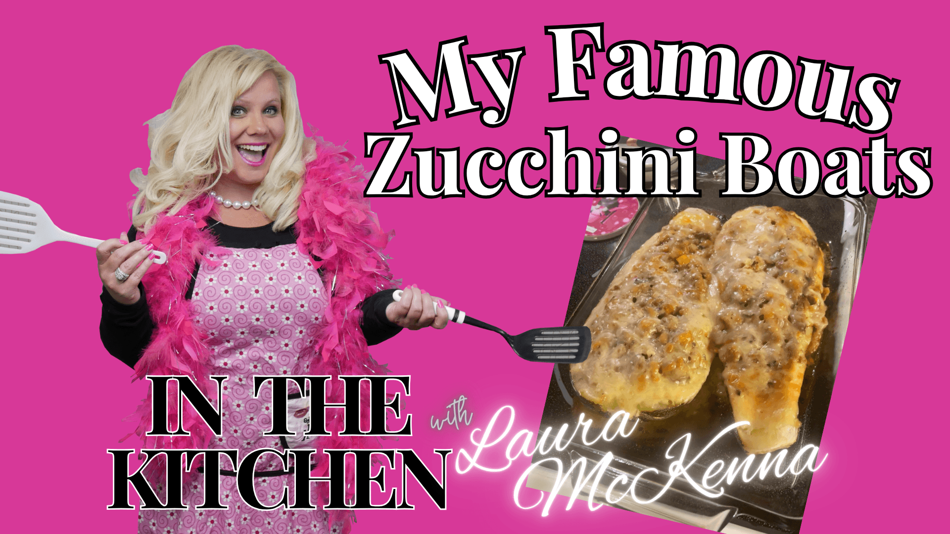 In The Kitchen Tip:   Laura McKenna’s Zucchini Boats Recipe